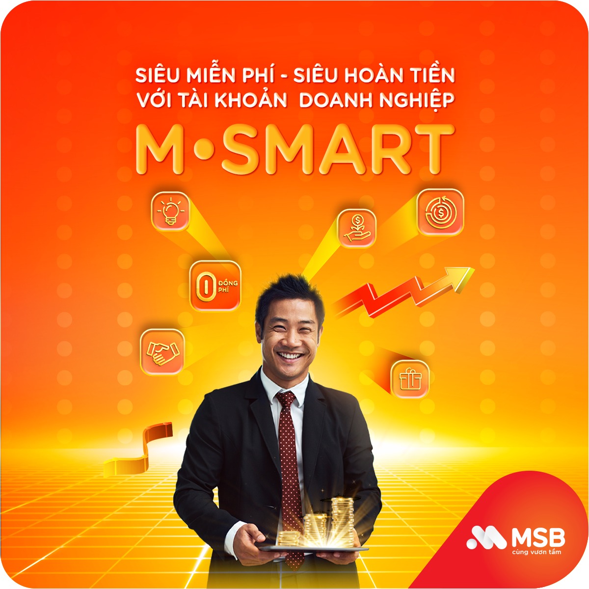 SIÊU MIỄN PHÍ - SIÊU HOÀN TIỀN VỚI TÀI KHOẢN DOANH NGHIỆP MSMART Quản ...