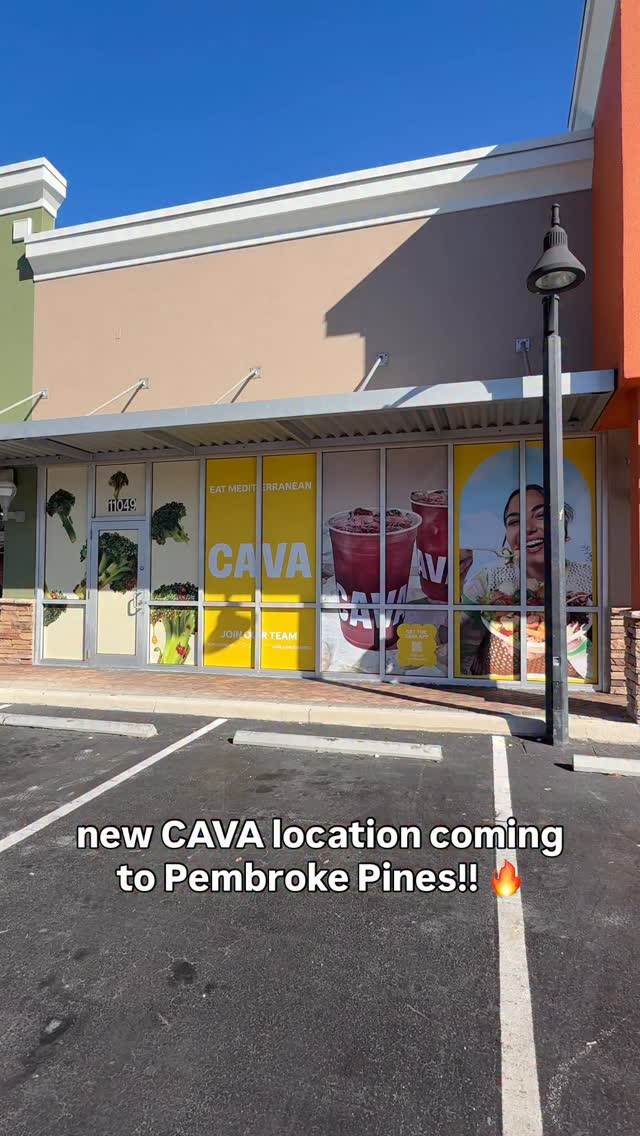 New CAVA location coming to Pembroke Pines!! 🔥 📍11049 Pines Blvd ...