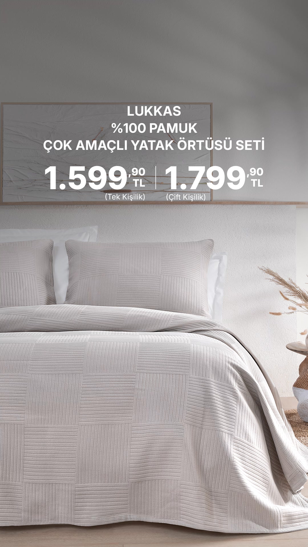 Lukkas %100 Pamuk Çok Amaçlı Yatak Örtüsü Seti 1.599,90 TL'den Başlaya