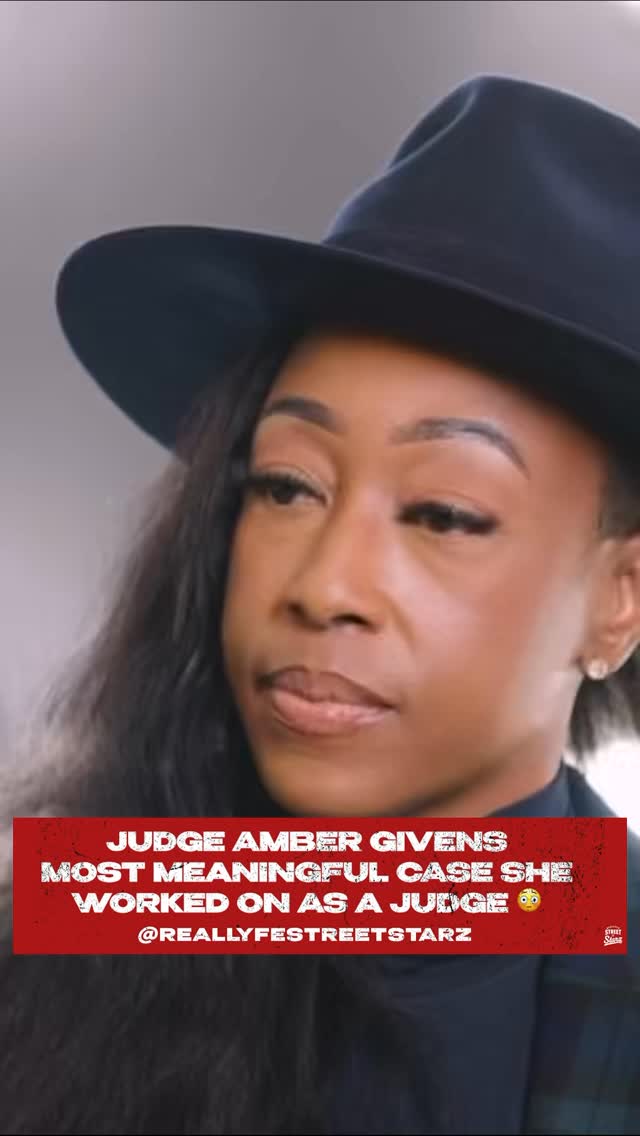 Judge Amber Givens talks about one of her most meaningful cases 🏿 ...