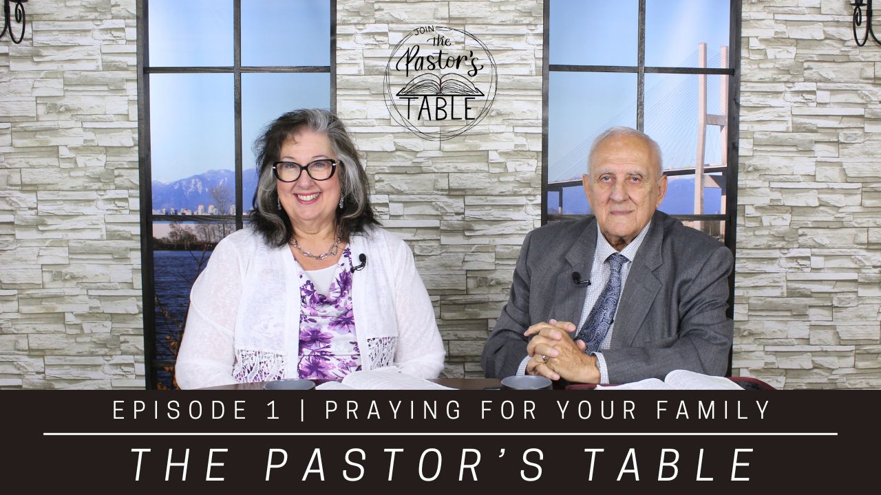 Praying for Your Family | The Pastor's Table Do you have family members ...