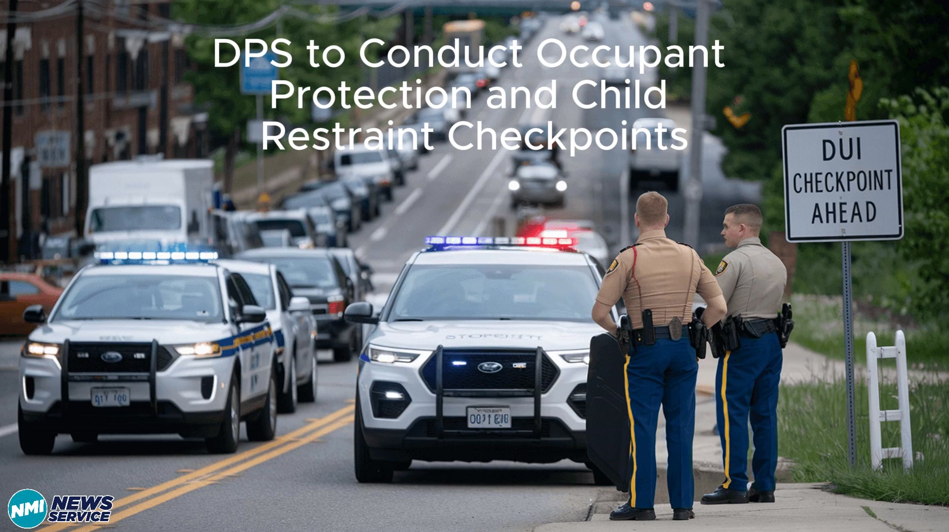 DPS to Conduct Occupant Protection and Child Restraint Checkpoints ...