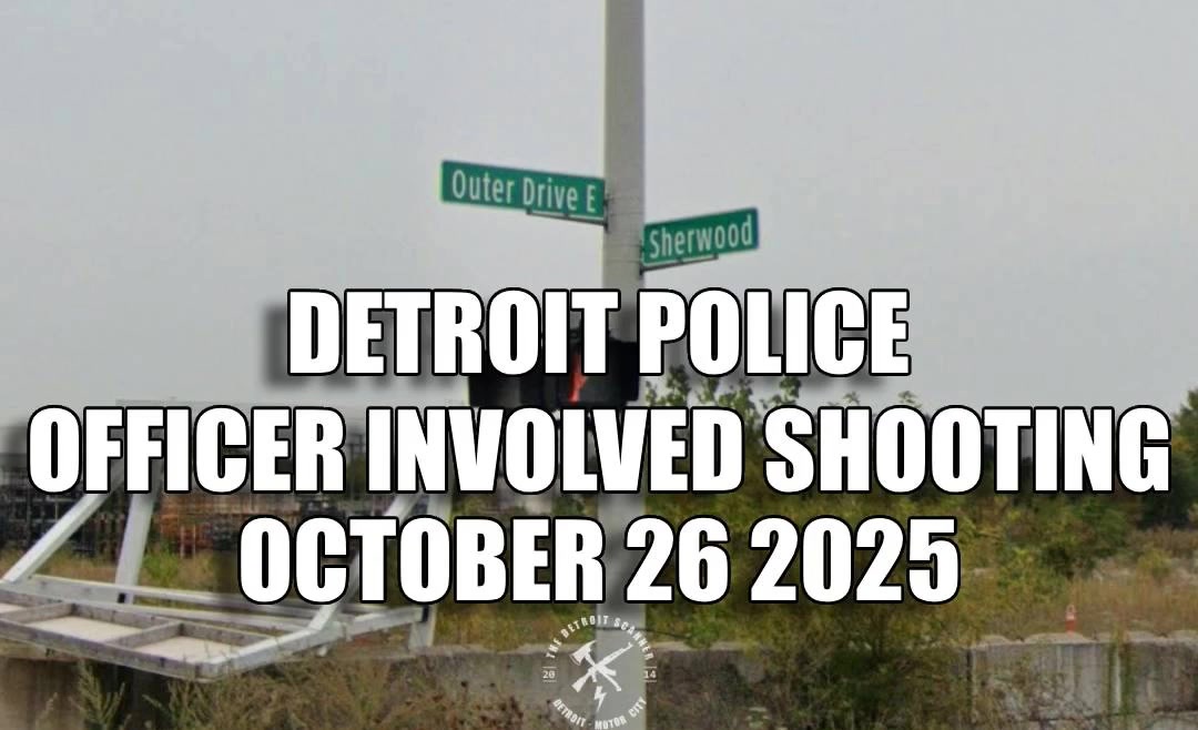 Officer Involved Shooting: #DetroitPolice 11th Precinct, 3:00PM Sunday ...