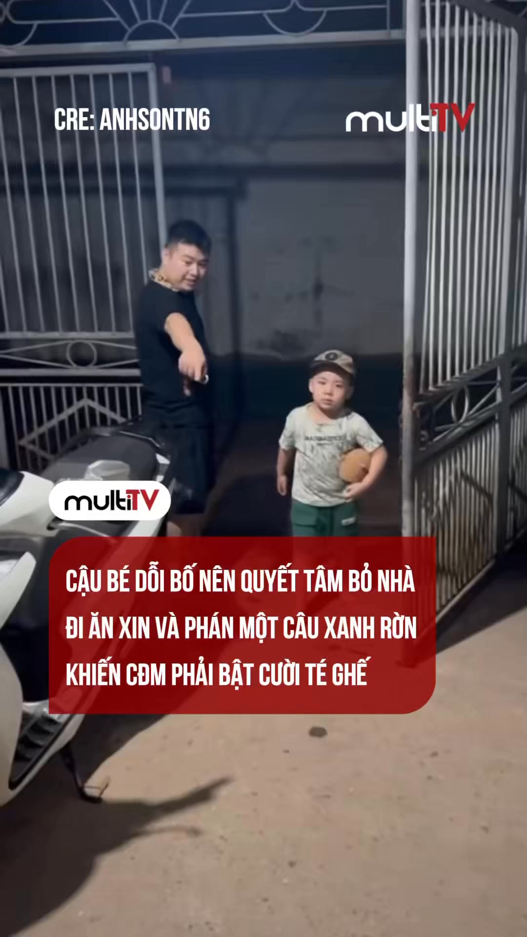 Cậu né dỗi bố nên quyết tâm bỏ nhà đi ăn xin và phán một câu xanh rờn ...
