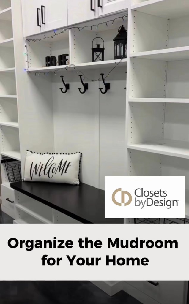 Organize the Mudroom for your home🏡 Closets by Design - Chicago North A ...