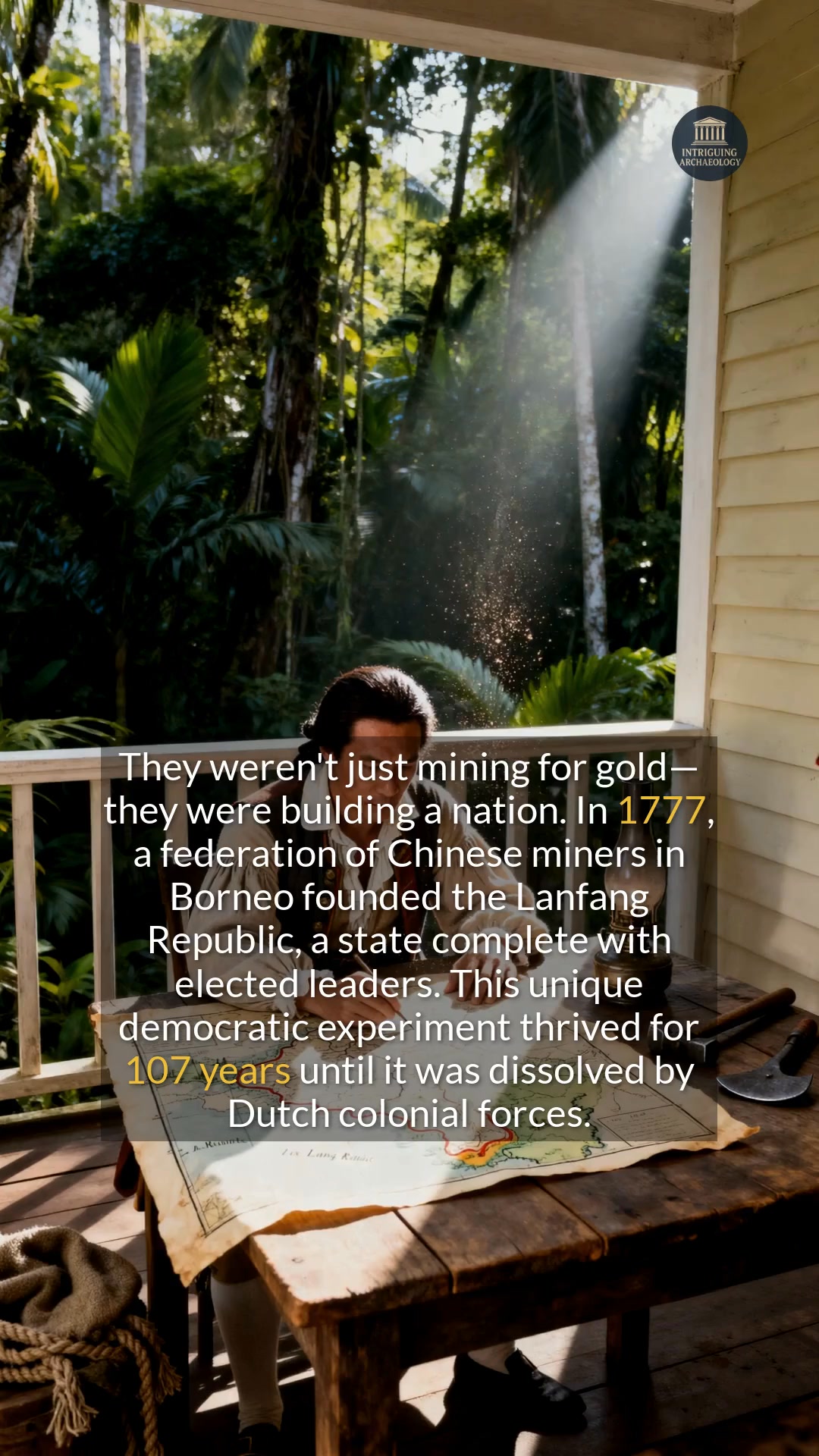 A federation of Chinese gold miners in Borneo created a republic with ...