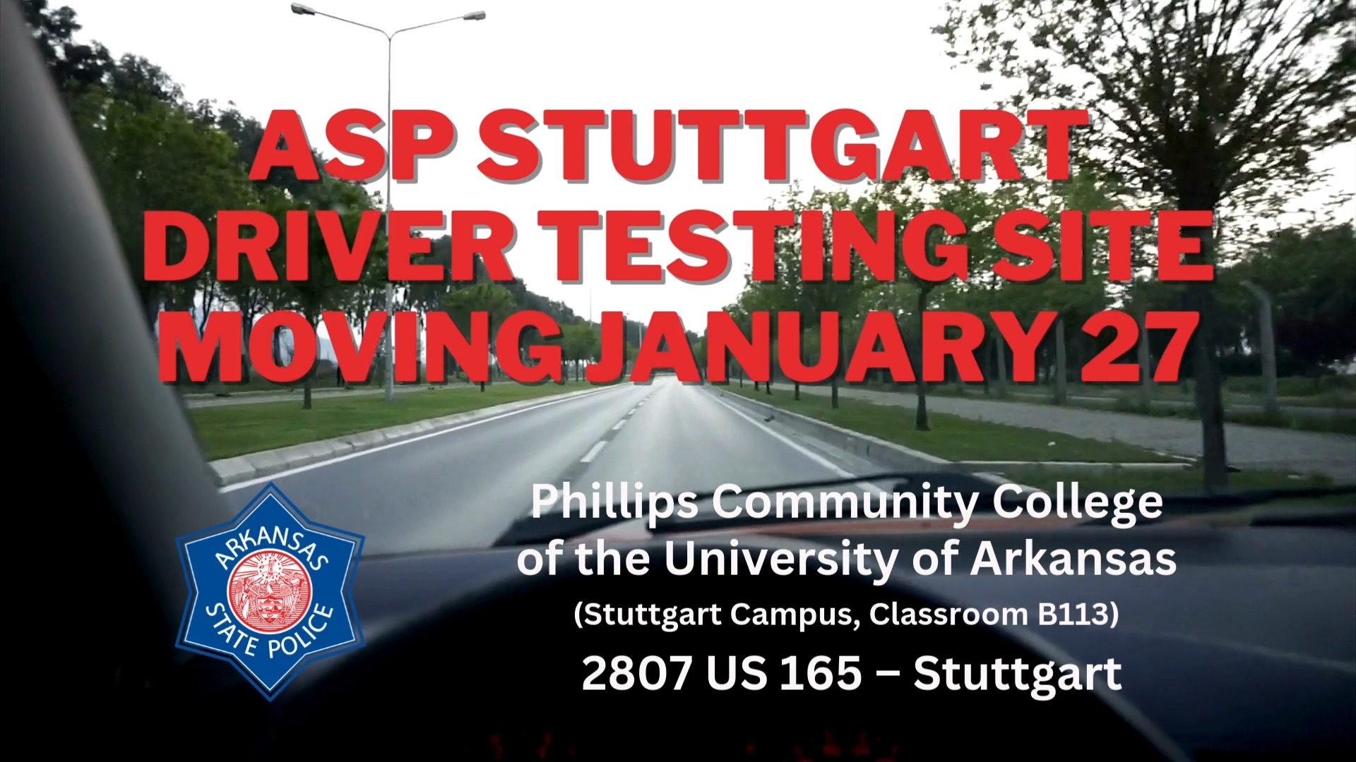 ASP’s Driver Testing site in Stuttgart is moving to a new location. As ...