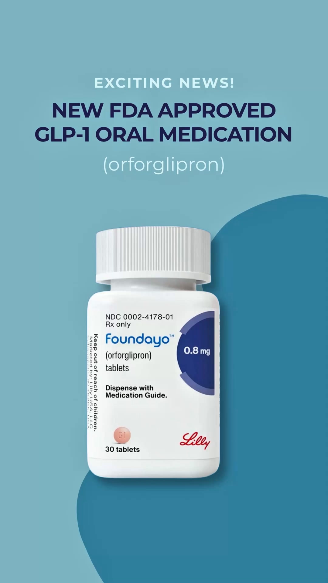 A new once-daily oral GLP-1 medication, Foundayo® (orforglipron), is giving eligible patients another option for weight management, no injections required! It works alongside a reduced-calorie diet 