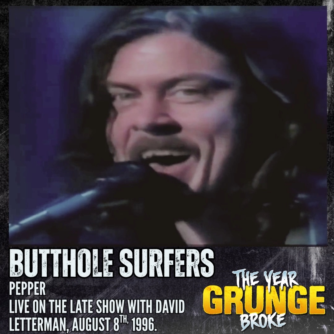 BUTTHOLE SURFERS Pepper Live on MTV's 120 Minutes August 1996