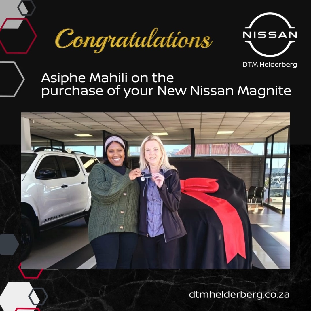 Congratulations to Asiphe Mahili on driving away in a brand-new Nissan ...