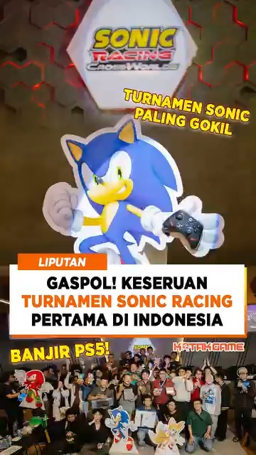 Turnamen Sonic Racing: Crossworlds Pertama di Indonesia dan tiga PS5 ...