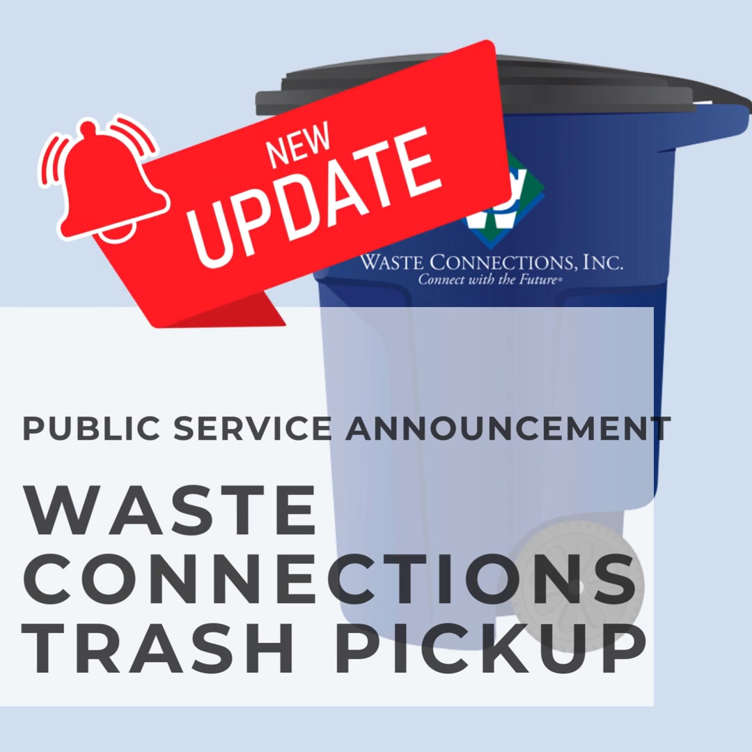 UPDATE! Waste Connections will now begin garbage collection on ...