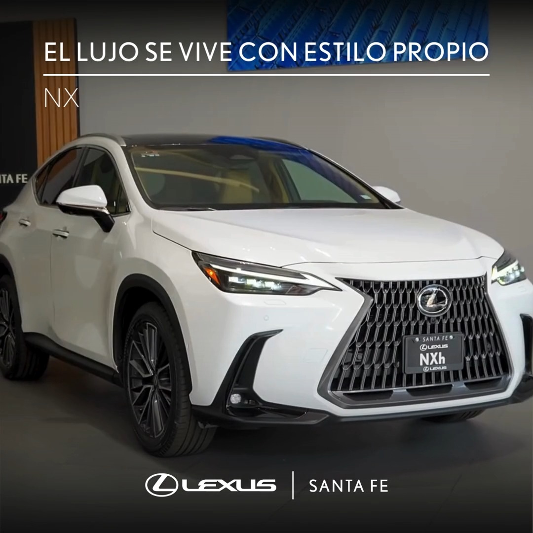 #LexusNX Luxury combina diseño sofisticado, tecnología intuitiva y una ...