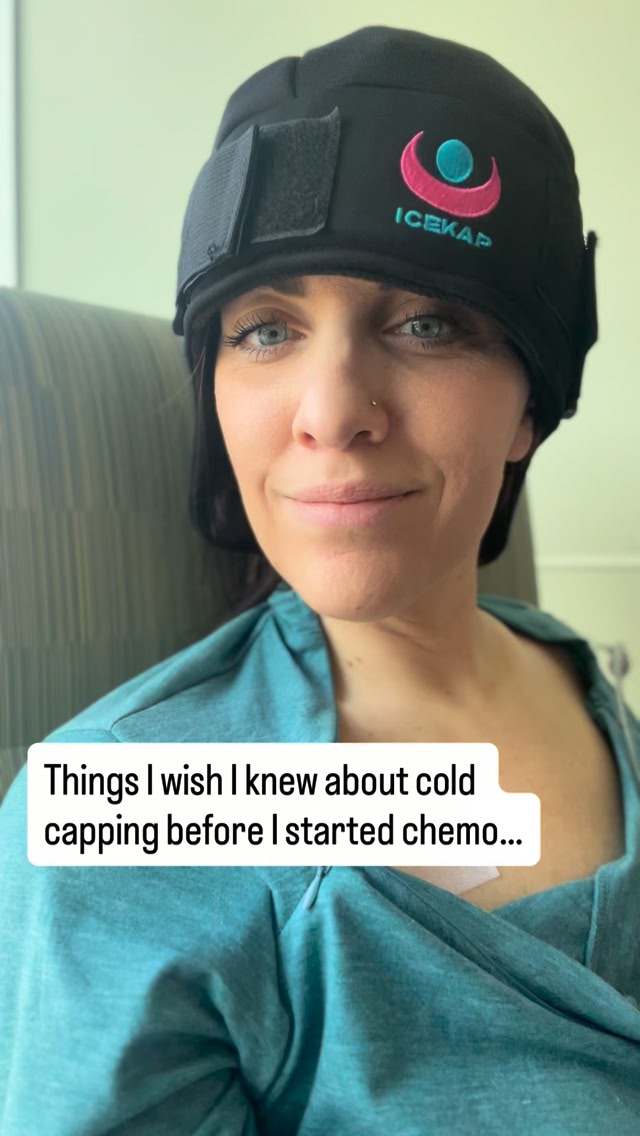 Things I wish I knew about cold capping before I started chemo… • It ...
