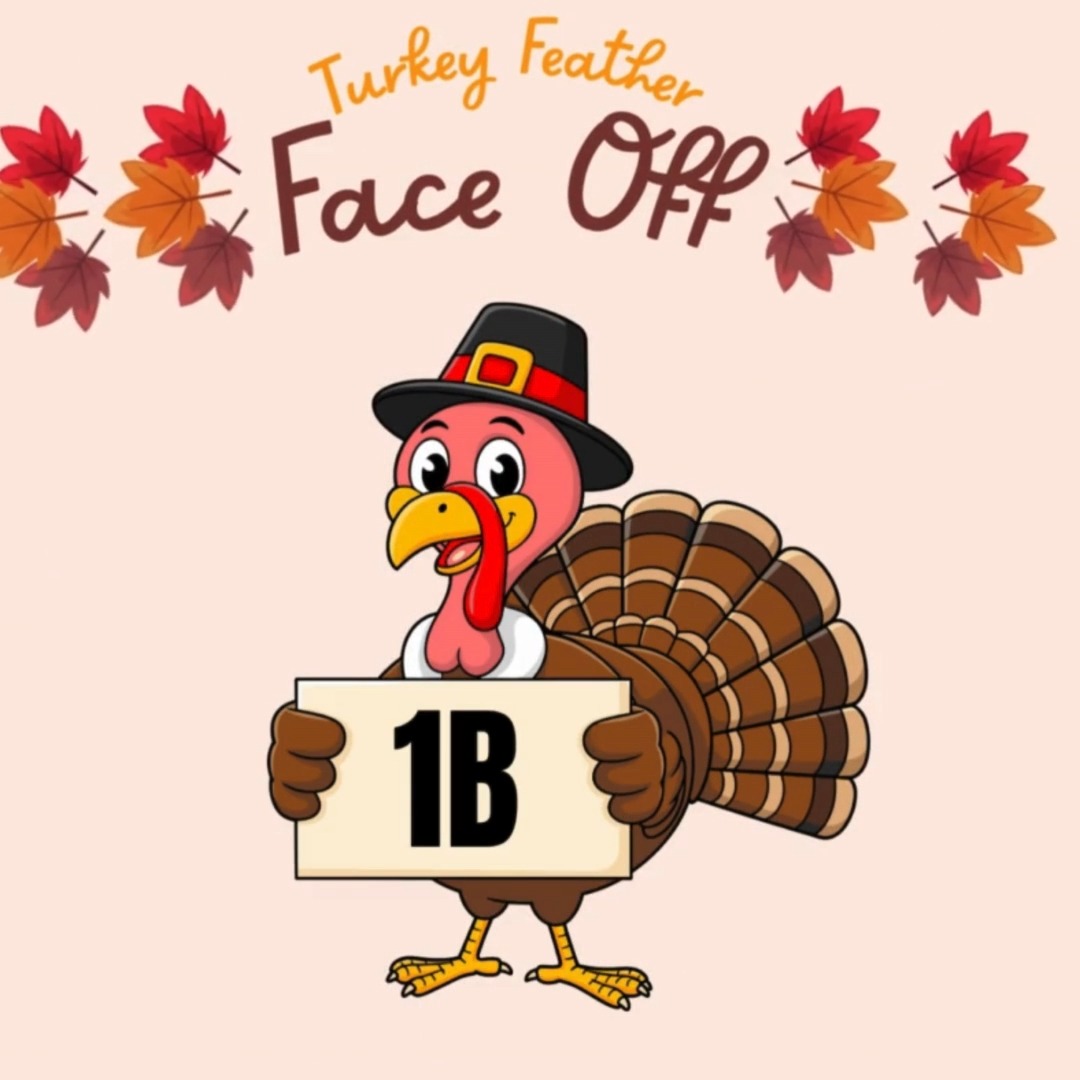 🦃 Turkey Feather Face-Off Update! 🦃 We have some exciting news to share ...