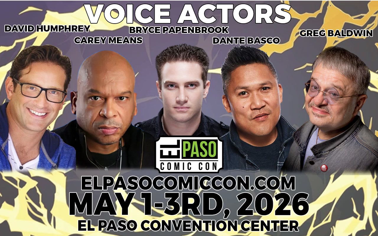 The Guest List for El Paso Comic Con... - El Paso Comic Con | Facebook