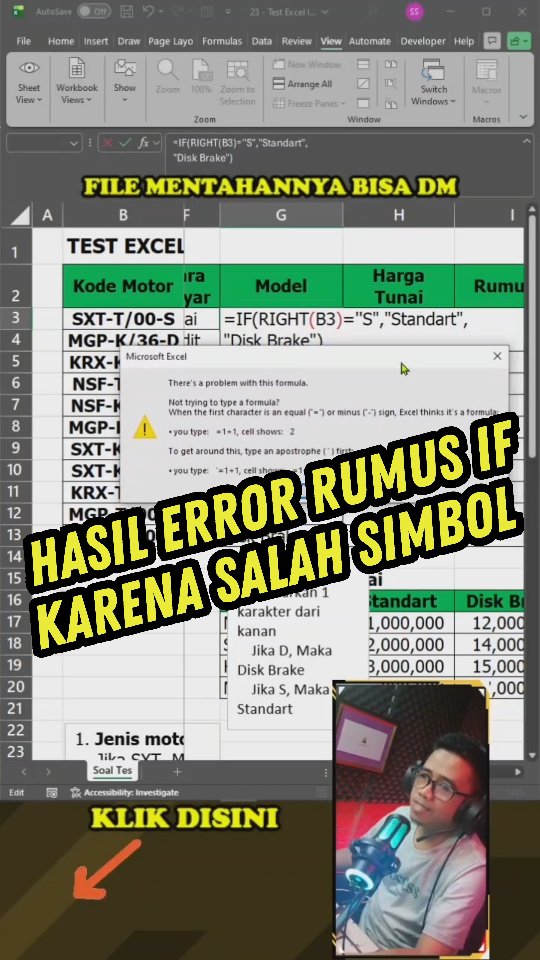 Studi kasus Rumus IF hasil error karena salah simbol 👨‍💻 # ...