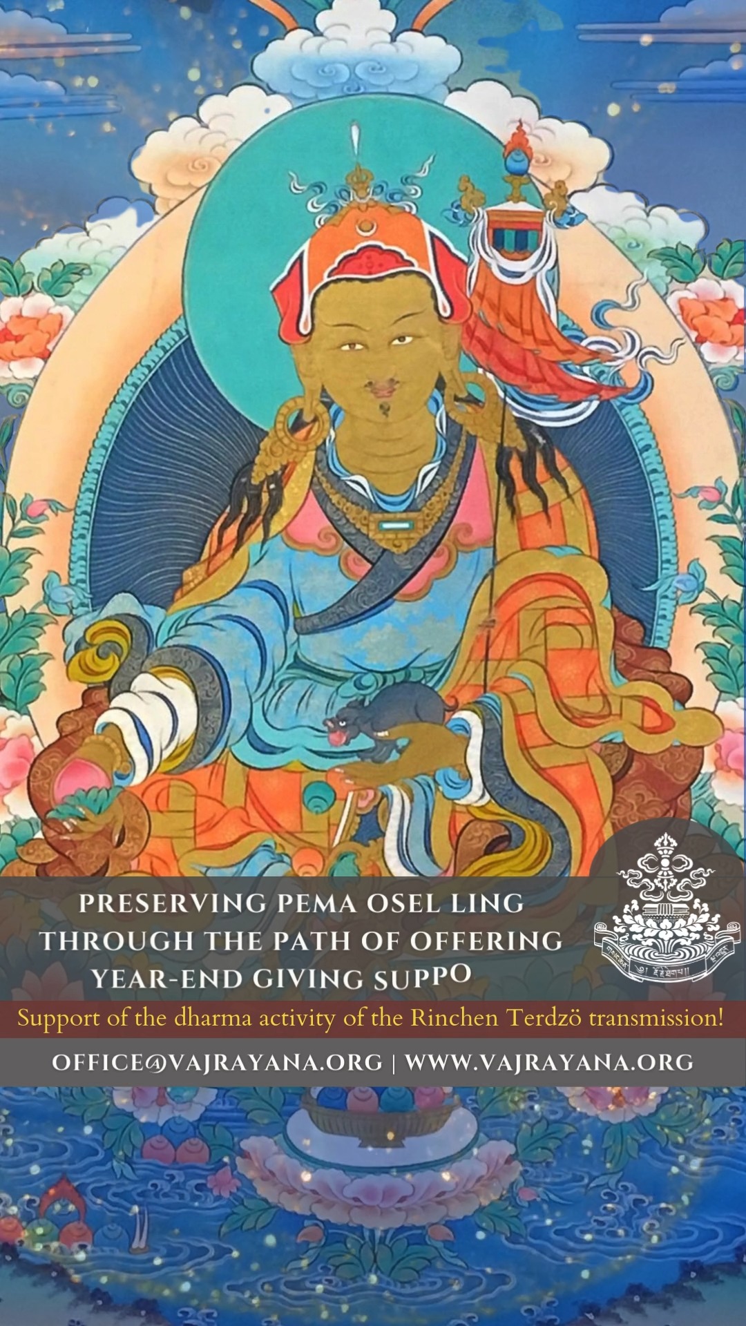 Preserving Pema Osel Ling Through the Path of Offering In uncertain and ...