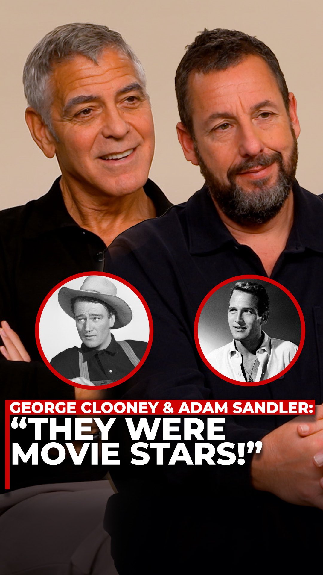 George Clooney & Adam Sandler pick the actors they’d want to make a ...