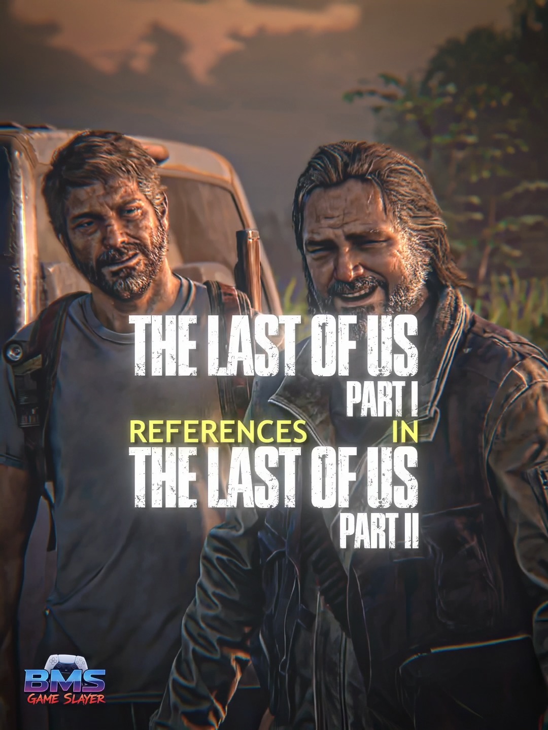 The art for The Last of Us Part I and The Last of Us Part II