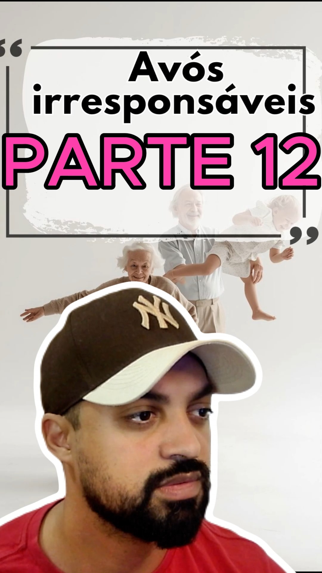 PARTE 12 Avós irresponsáveis | Mesquita Conversas | Facebook