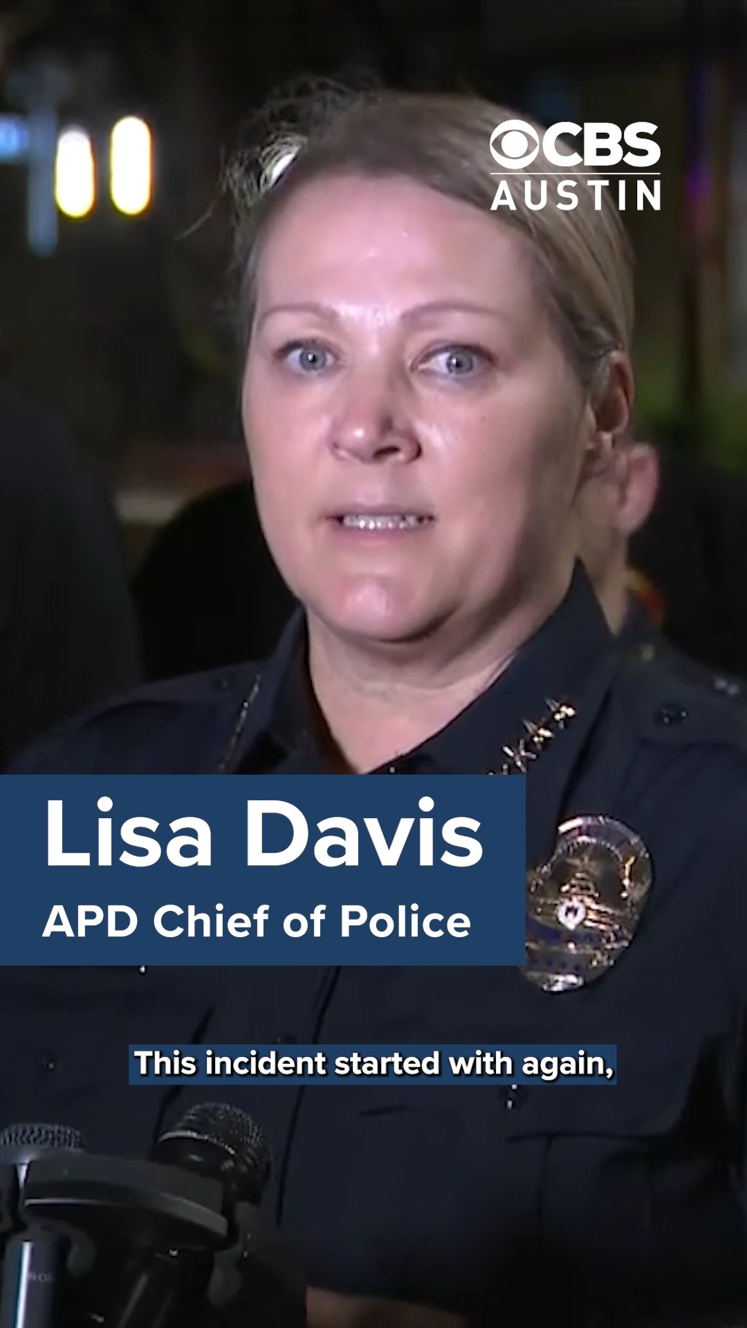 Austin Police Chief Lisa Davis said officers who had been working the ...