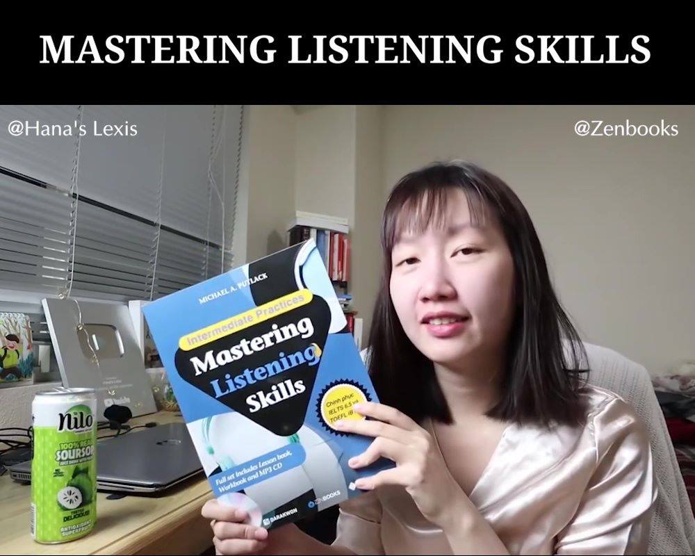 Zenbooks - MASTERING LISTENING SKILLS 🌺 Một trong những...