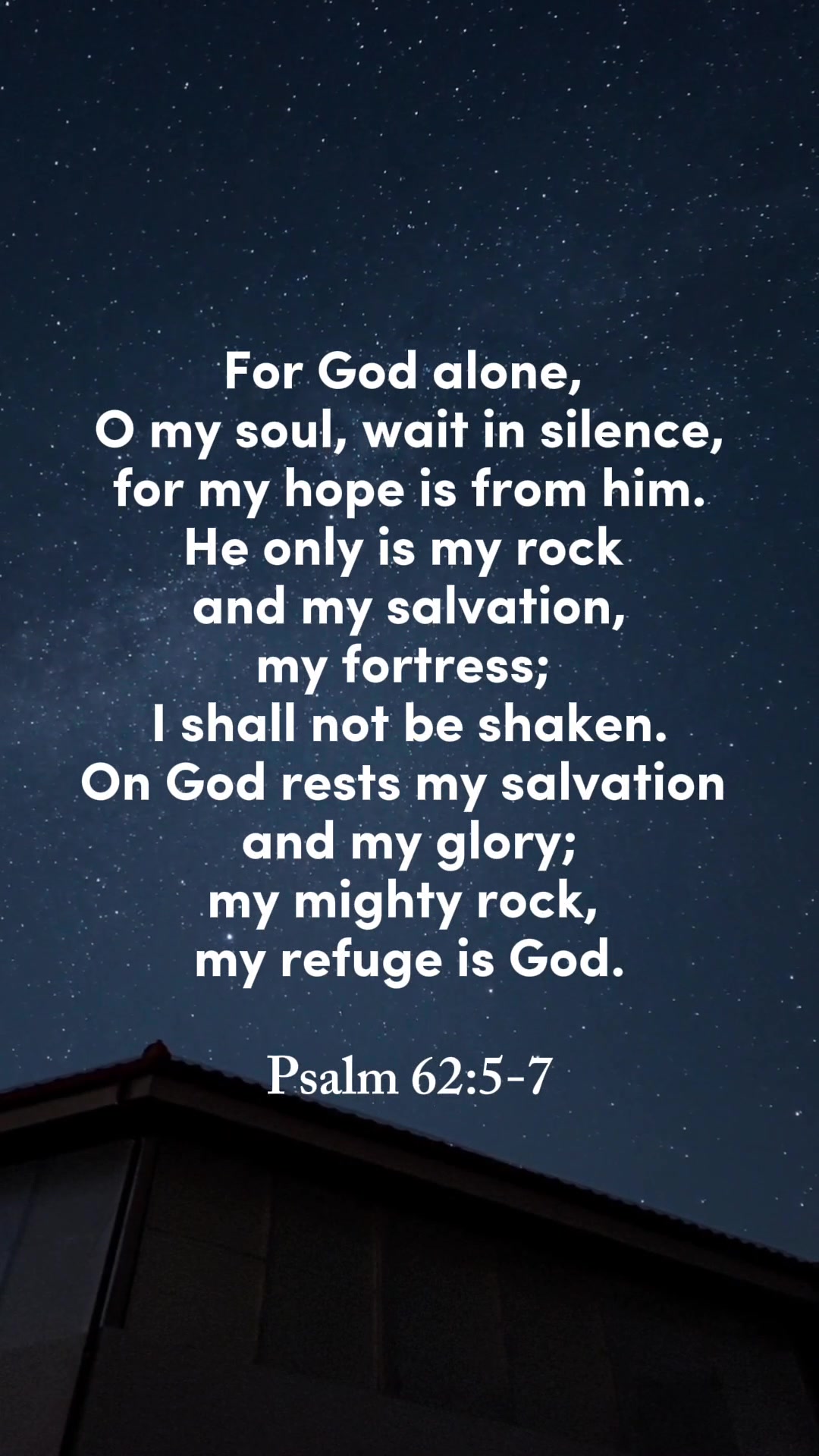 📖 For God alone, O my soul, wait in silence, for my hope is from him ...
