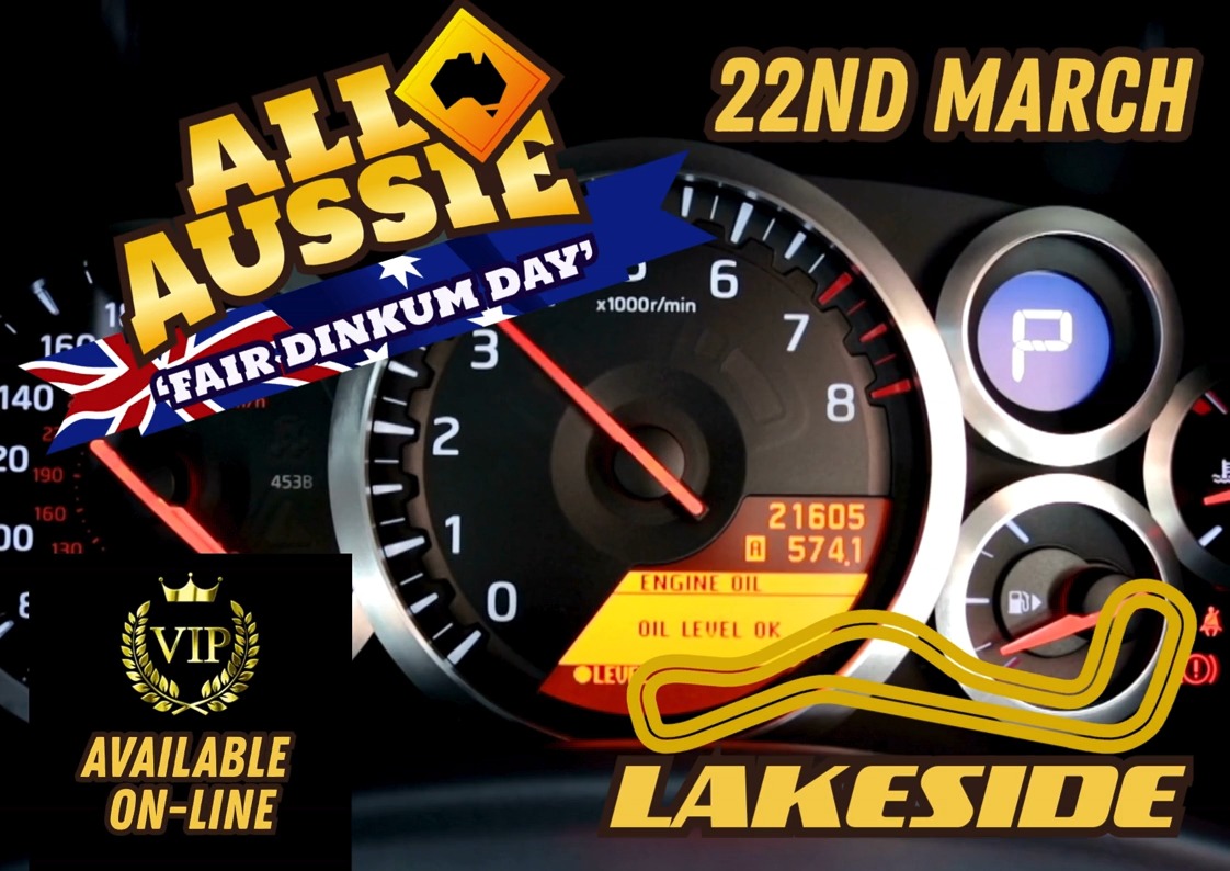 All-Aussie Day @ Lakeside Park Raceway 📅 Sunday, 22 March 2026 ⏰ 7:00am ...