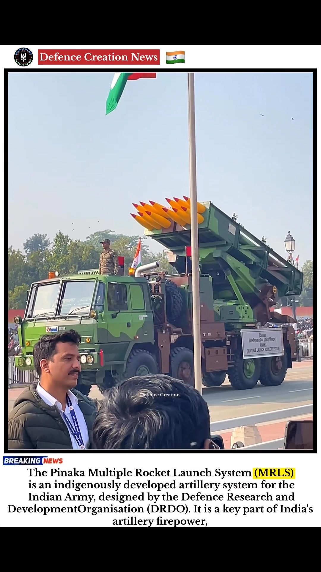 The Pinaka Multiple Rocket Launch System (MRLS) is an indigenously ...