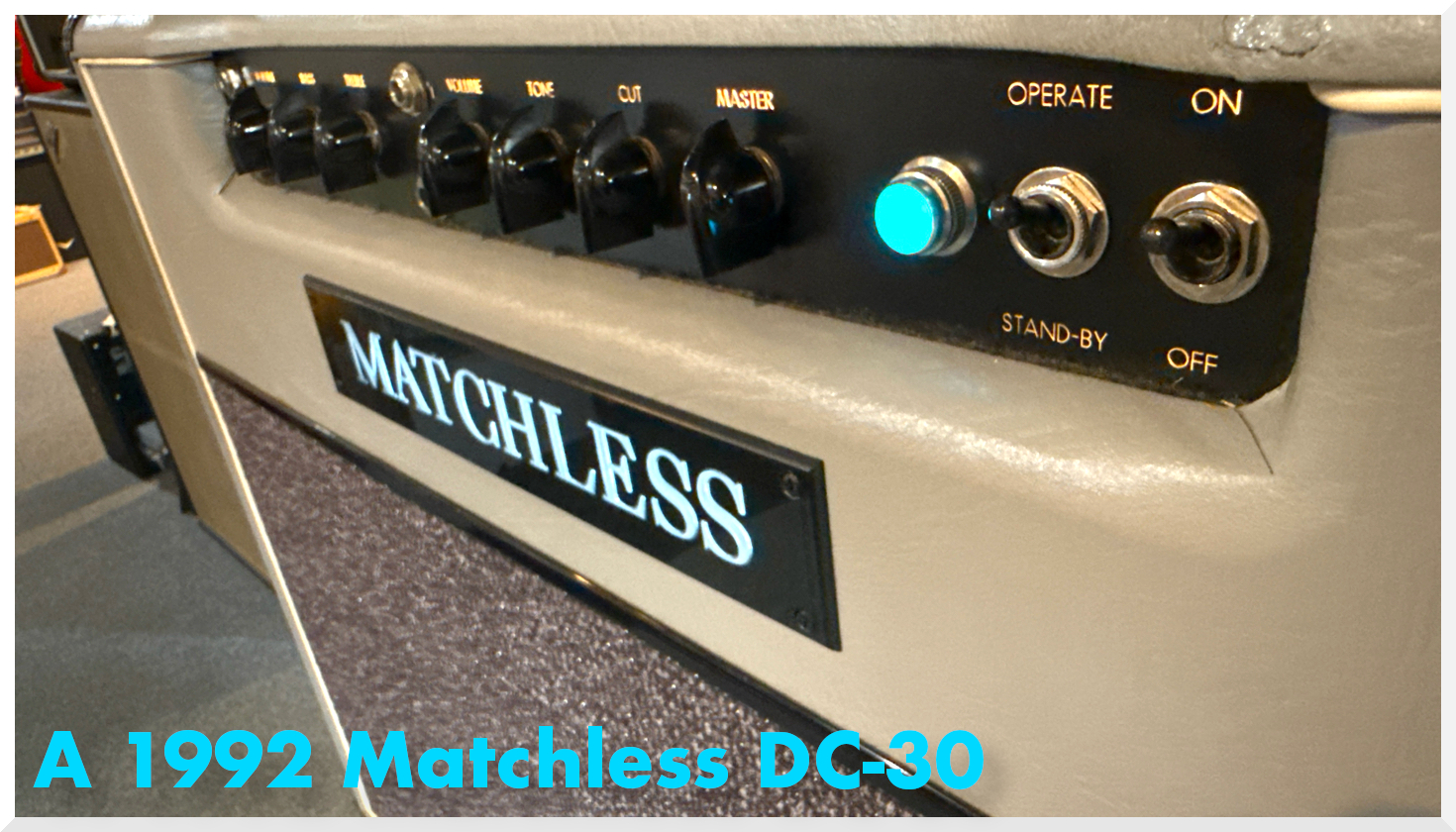 The Mark Sampson-era Matchless amps are among the greatest guitar