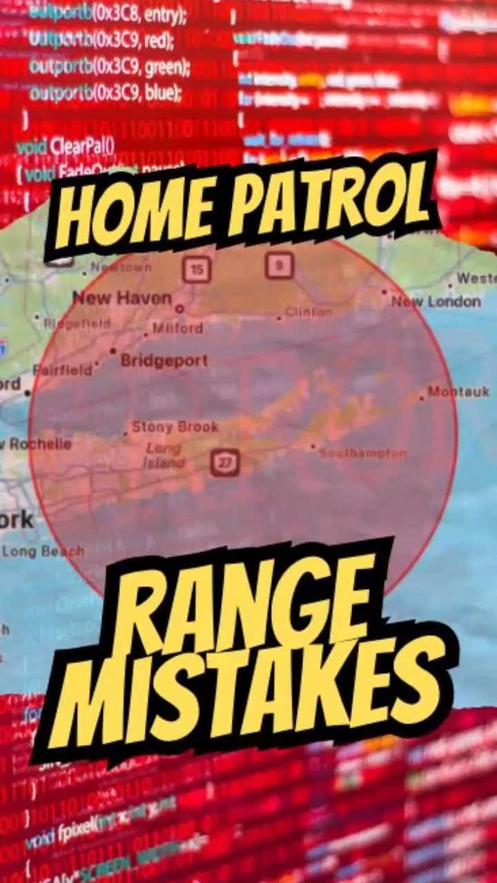 If you use the Range setting with Zip Code Scanning on your Home Patrol ...