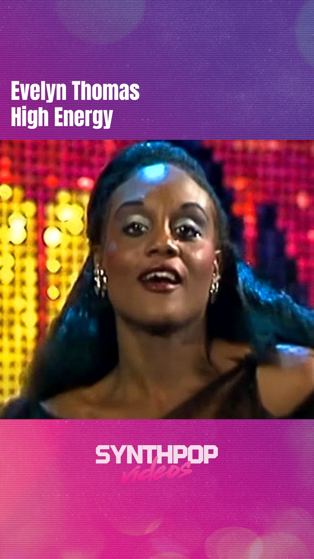 Evelyn Thomas - High Energy | Synthpop videos