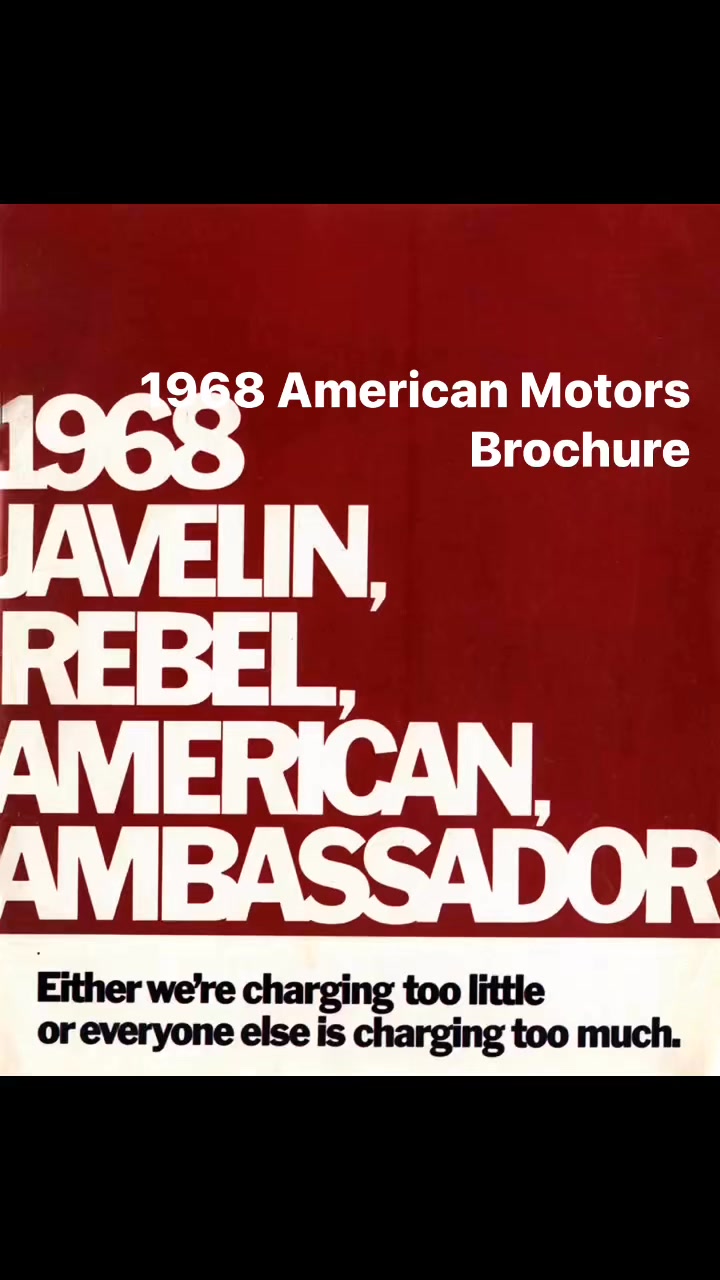 The complete 1968 American Motors Brochure. Note that this is the