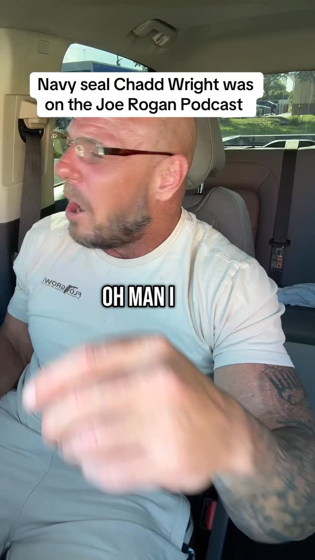 Joe Rogan had retired Navy Seal Chadd Wright on his podcast recently ...
