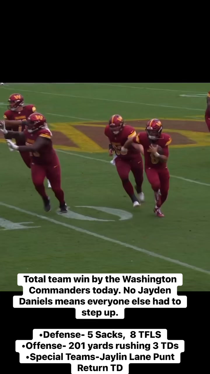 Total team win by the Washington Commanders today. No Jayden Daniels ...