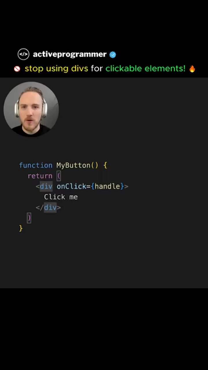 stop using divs for clickable elements! /div Want better accessibility ...