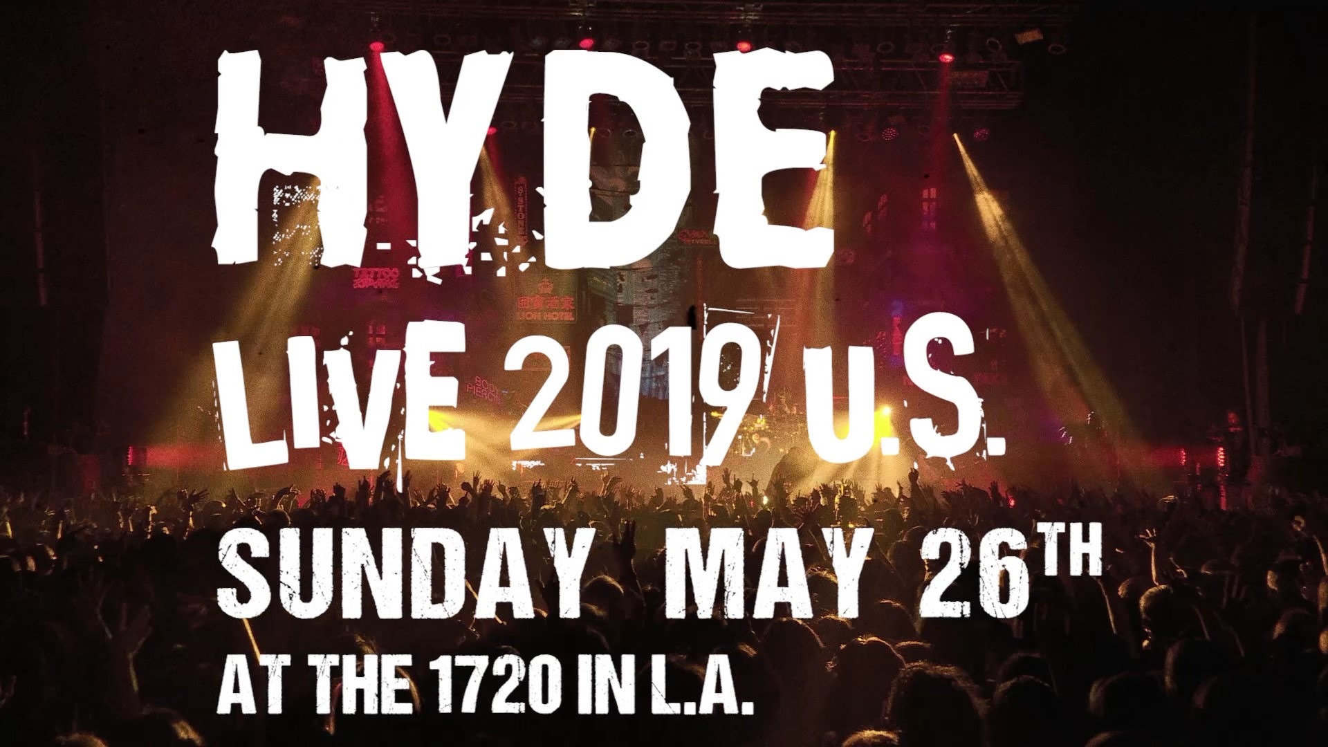 The HYDE [INSIDE] LIVE 2024 WORLD TOUR includes two dates in the