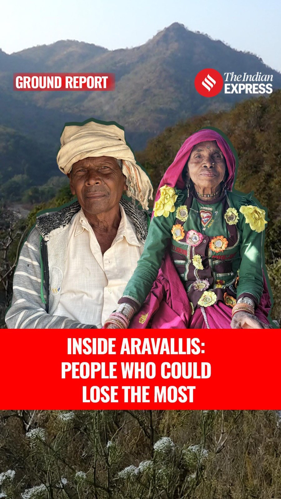 “If the Aravallis are destroyed, we will be destroyed too,” says Phooli ...