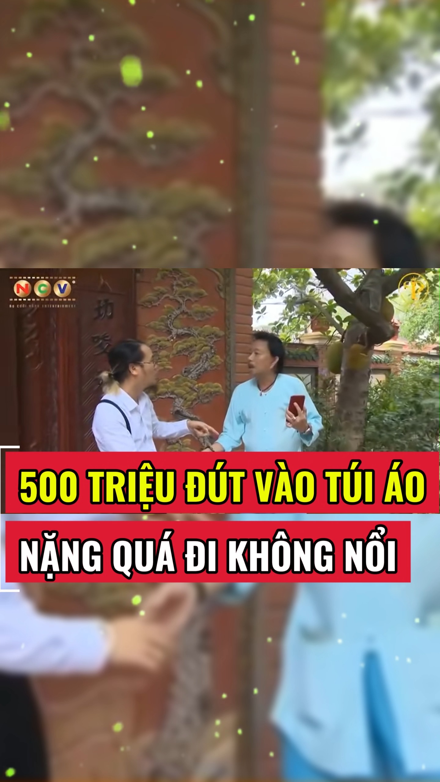 500 triệu đút vào túi áo, nặng quá đi không nổi...- Vượng Râu & Bảo ...