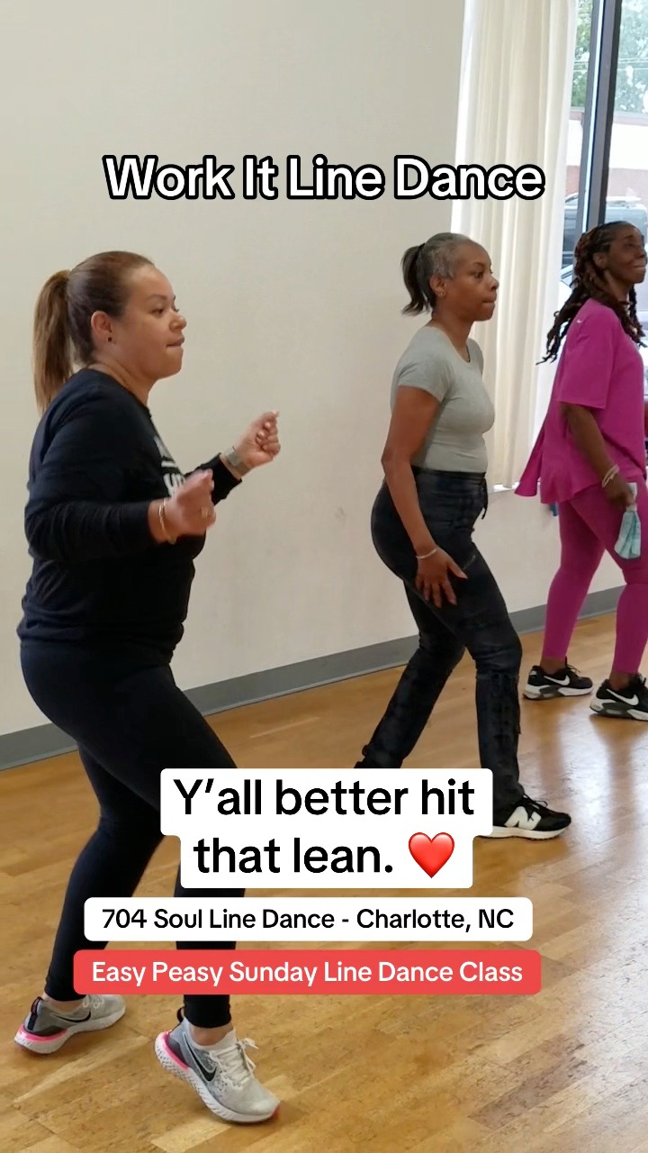 The Work It line dance never gets old. - 704 Soul Line Dance Classes in ...