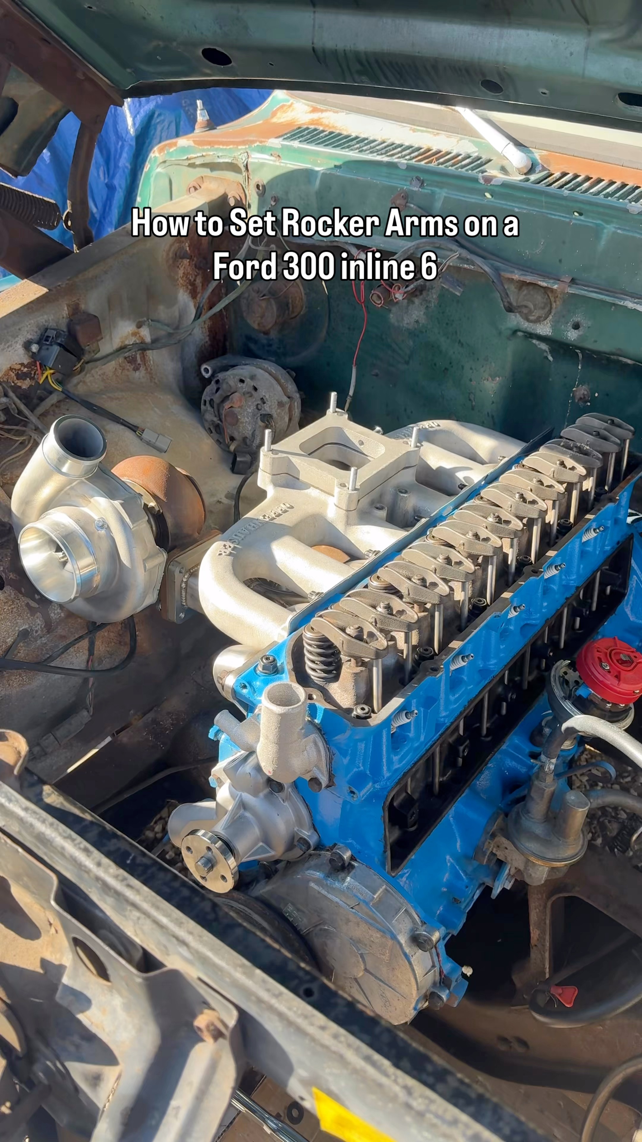 How to Set Rocker Arms on a (turbocharged) Ford 300 inline 6 #ford300 # ...
