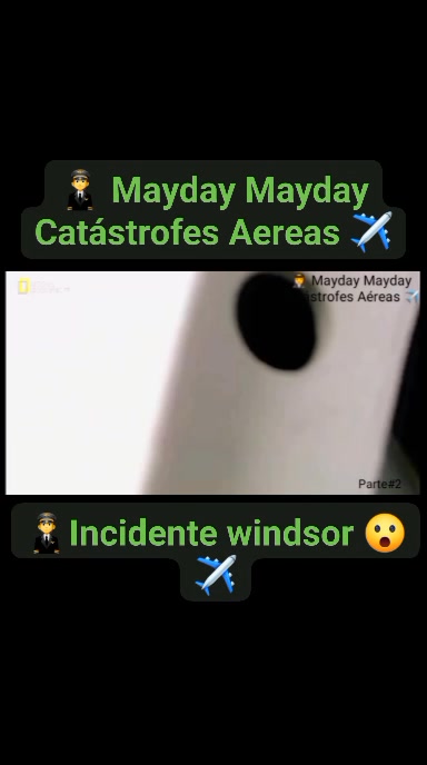 🧑‍ ️Mayday Mayday Catástrofes Aereas ️ Parte#2 ️Vuelo 96 de American ...