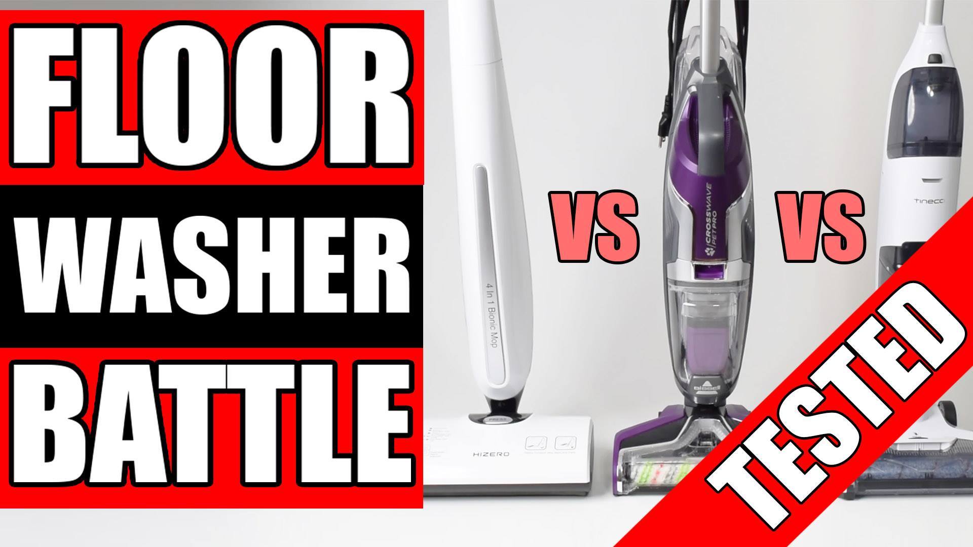 Bissell Crosswave Pet Pro vs Hizero vs Tineco Ifloor - TESTED