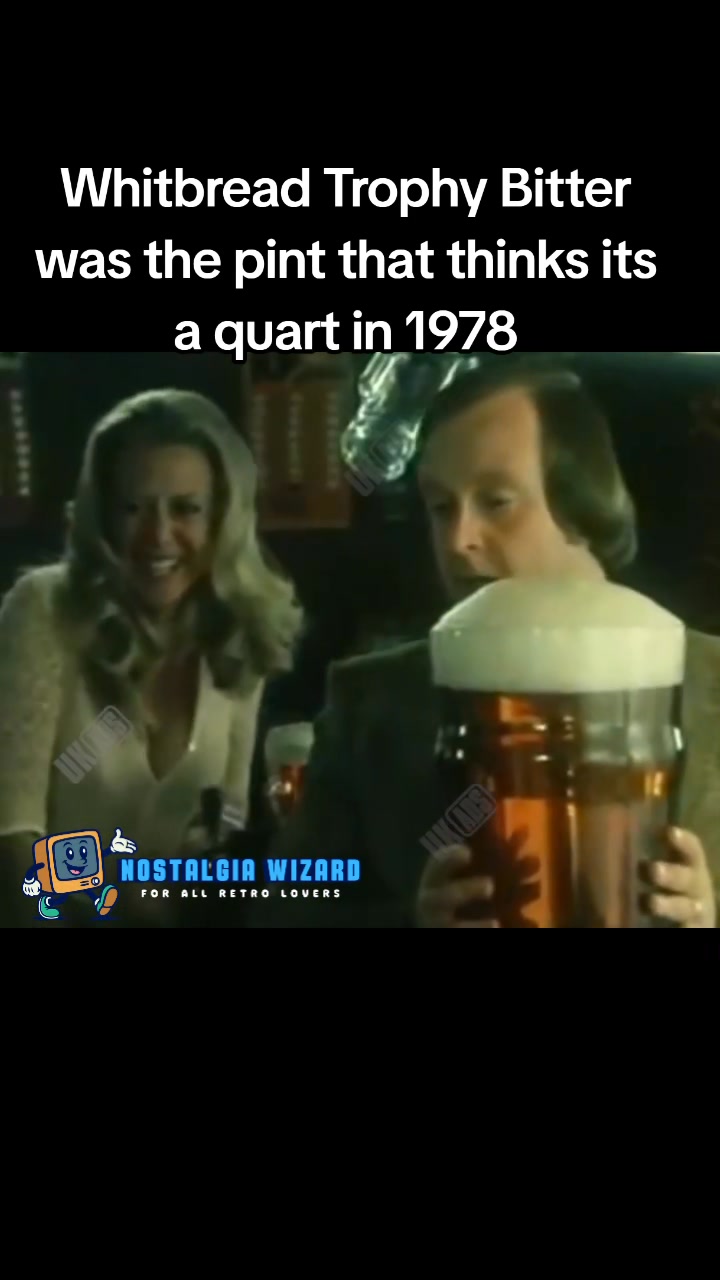 Whitbread Trophy Bitter was the pint that thinks its a quart in 1978 ...