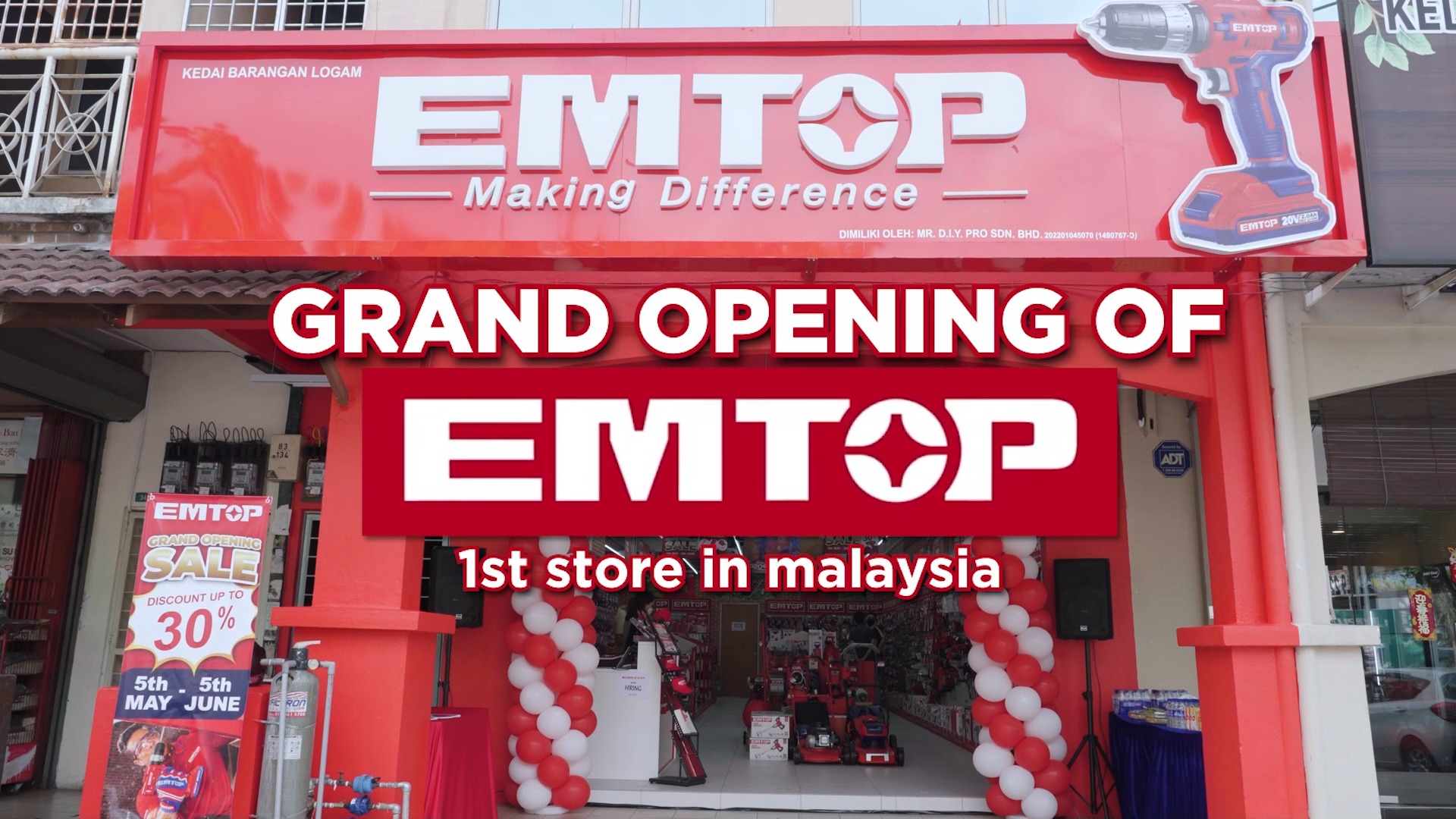 EMTOP Grand Opening: Malaysia's first EMTOP hardware tools store ...