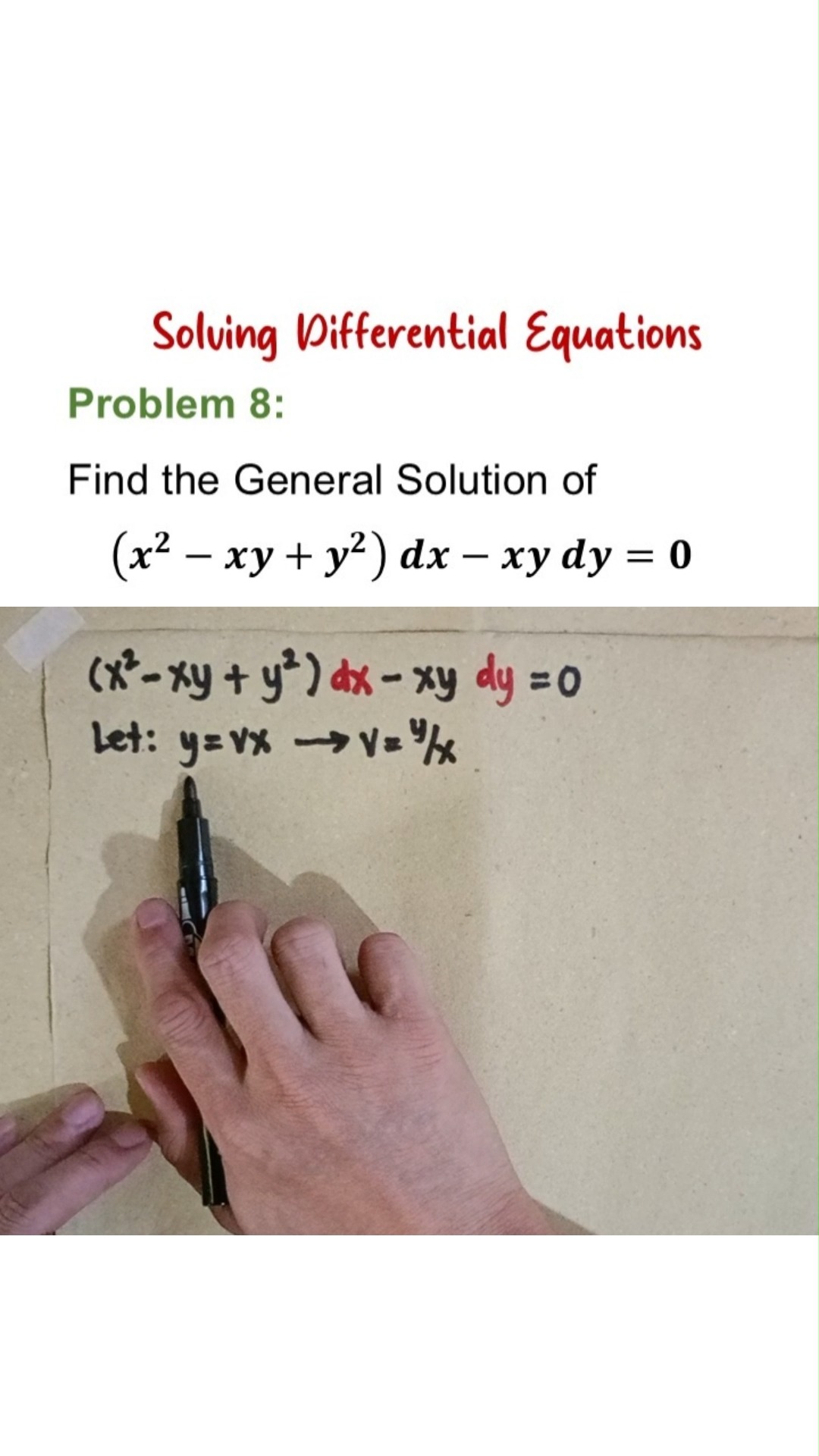 Solving Homogeneous Differential Equations Problem 8: Find the general ...
