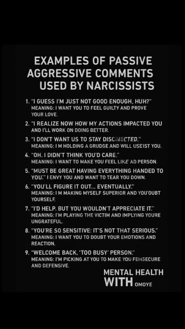 Examples of passive aggressive comments used by narcissists # ...