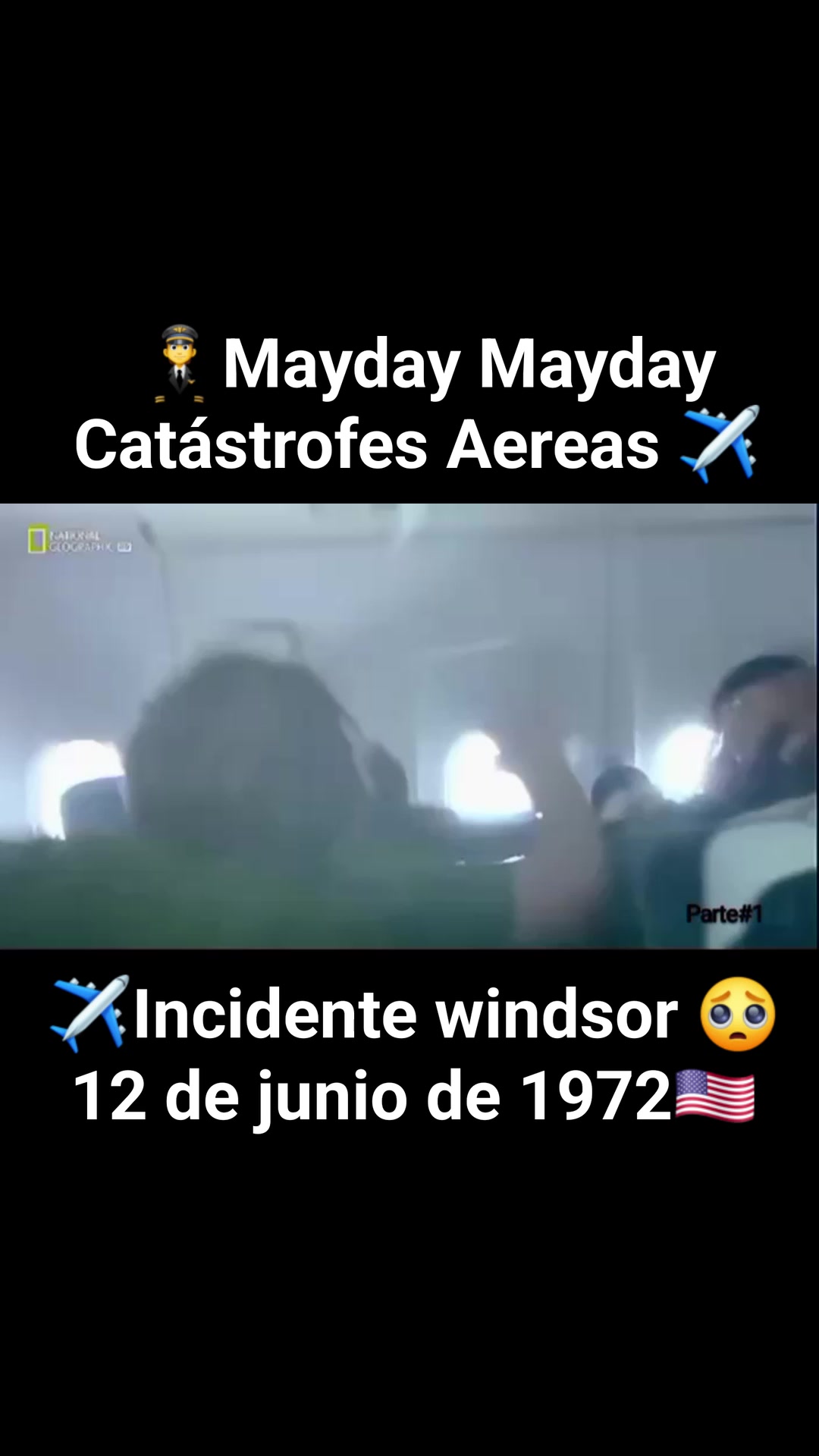 🧑‍ ️Mayday Mayday Catástrofes Aereas ️ Parte#1 ️Vuelo 96 de American ...
