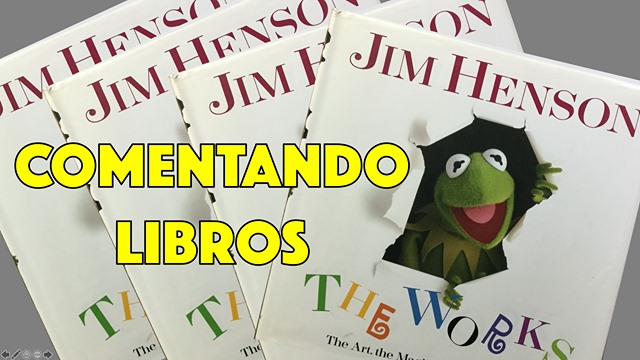 Jim Henson. The works - the art, the magic, the imagination